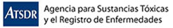 Agencia para Sustancias Tóxicas y el Registro de Enfermedades