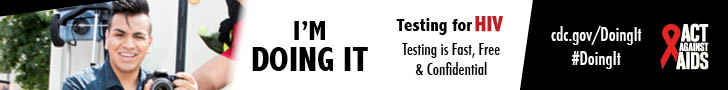 	Doing It banner. A young man sitting in a chair, holding a camera. CDC I’m Doing It. Testing for HIV. Testing is Fast, Free & Confidential. cdc.gov/DoingIt #DoingIt Act Against AIDS