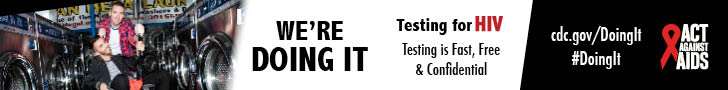 	Were Doing It. Testing for HIV. Testing is Fast, Free & Confidential. cdc.gov/DoingIt #DoingIt HHS, CDC, Act Against AIDS