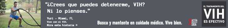 Valla digital de la campaña de CDC: ¿Crees que puedes detenerme, VIH? Ni lo pienses, dijo Yuri de Miami, Florida. El Tratamiento del VIH es Efectivo. Busca y mantente en cuidado médico. Vive bien. Mira esta historia cdc.gov/HIVTreatmentWorks. (English: CDC Campaign banner of Yuri, a person living with HIV: Think you can slow me down, HIV? Not in this lifetime, says Yuri of Miami, Florida. HIV Treatment Works. Get in Care. Stay in Care. Live Well. Hear his story at cdc.gov/HIVTreatmentWorks.)