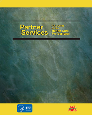 HIV Screening. Standard Care. Partner Services English Brochure