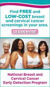 Find free and low-cost breast and cervical cancer screenings in your area - National Breast and Cervical Cancer Early Detection Program