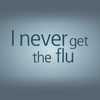 CDC Video: I Never Get The Flu