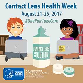 Contact Lens Health Week - August 22-26, 2016. Hashtag #OnePairTakeCare