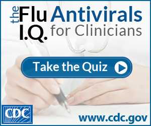 Flu Quiz on Antivirals for Clinicians