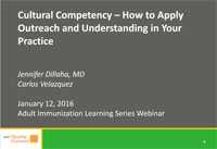 Competencia cultural: cómo aplicar la asistencia social y la comprensión en su práctica. Seminario virtual presentado por Jennifer Dillaha, MD, y Carlos Velasquez