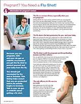 Pregnant women and the flu shot fact sheet.