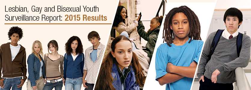 Lesbian, Gay and Bisexual Youth Surveillance Report: 2015 Results