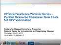 #PreteenVaxScene Webinar #10: Partner Resource Showcase. 