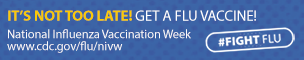 It's not too late to get a flu shot!