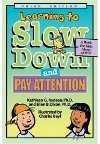 Slow down and Pay Attention Book