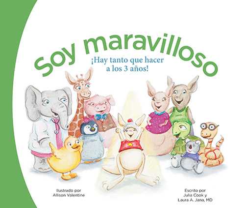 ¡Soy maravilloso; Hay tanto que hacer a los 3 años!