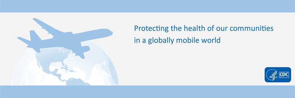 Protecting the health of our communities in a globally mobile world