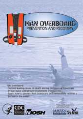 	Cover of NIOSH training DVD Man Overboard: Prevention and Recovery