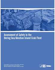 	CDC NIOSH Publication 2016-112 Assessment of Safety in the Bering Sea/Aleutian Island Crab Fleet