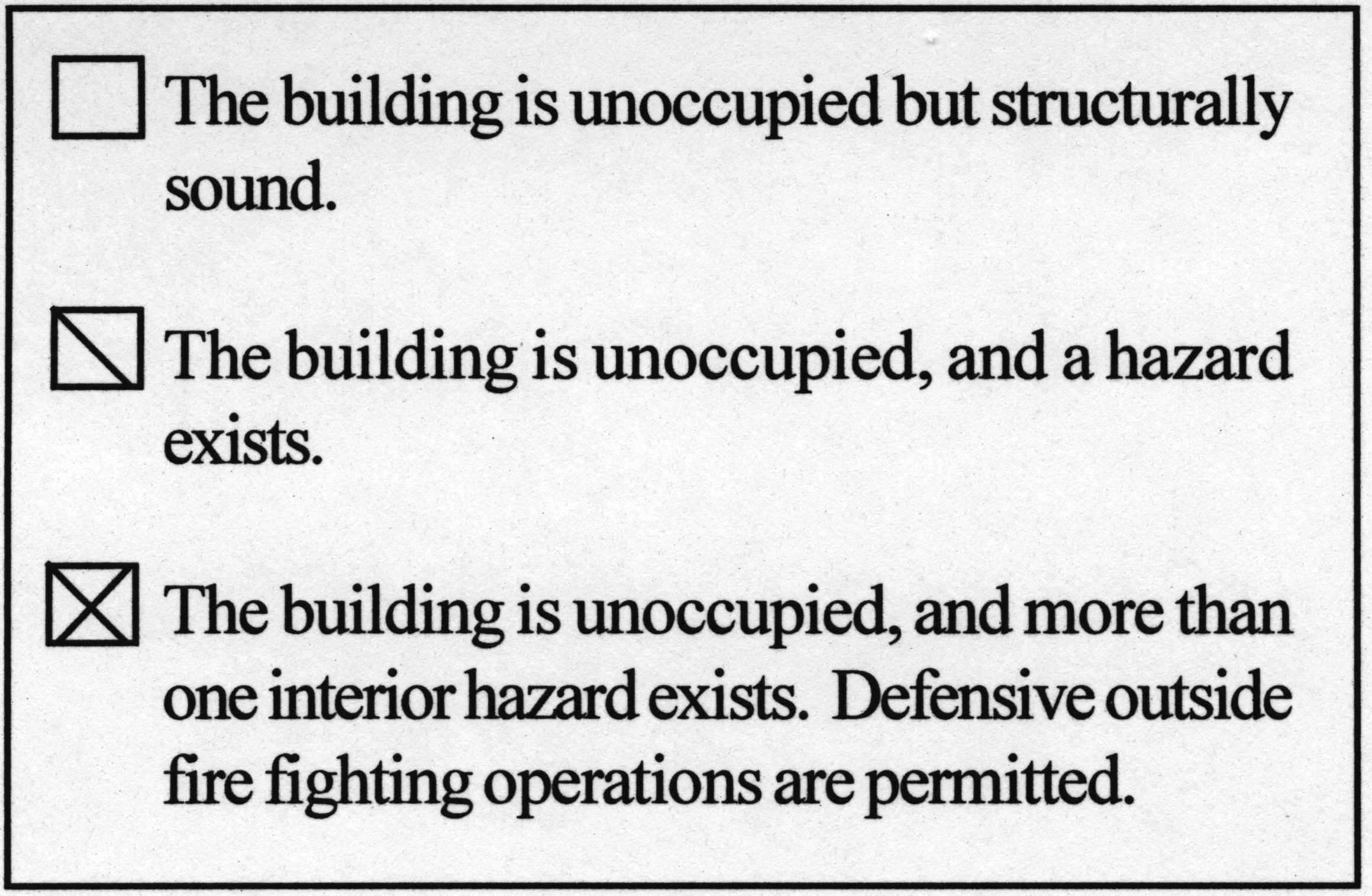 Examples of warning placards developed andused by the New York City Fire Department.