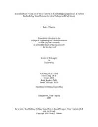 Image of publication Assessment and Evaluation of Noise Controls on Roof Bolting Equipment and a Method for Predicting Sound Pressure Levels in Underground Coal Mining