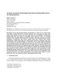 Image of publication Acoustic Assessment of Pneumatic and Electric Jackleg Drills used in the Mining Industry