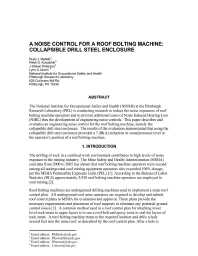 Image of publication A Noise Control for A Roof Bolting Machine: Collapsible Drill Steel Enclosure