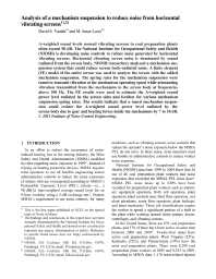 Image of publication Analysis of a Mechanism Suspension to Reduce Noise from Horizontal Vibrating Screens