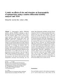 Image of publication A Study on Effects of Size and Structure on Hygroscopicity of Nanoparticles Using a Tandem Differential Mobility Analyzer and TEM