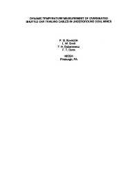 Image of publication Dynamic Temperature Measurement of Overheated Shuttle Car Trailing Cables in Underground Coal Mines