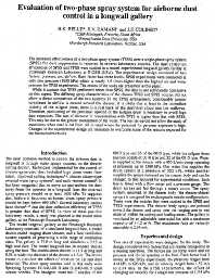 Image of publication Evaluation of Two-Phase Spray System for Airborne Dust Control in a Longwall Gallery