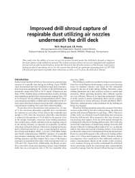 Image of publication Improved Drill Shroud Capture of Respirable Dust Utilizing Air Nozzles Underneath the Drill Deck