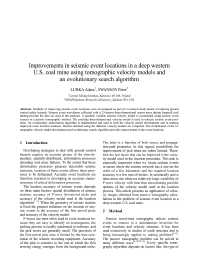 Image of publication Improvements in Seismic Event Locations in a Deep Western U.S. Coal Mine Using Tomographic Velocity Models and an Evolutionary Search Algorithm