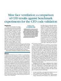 Image of publication Mine Face Ventilation: A Comparison of CFD Results Against Benchmark Experiments for the CFD Code Validation