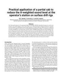 Image of publication Practical Application of a Partial Cab to Reduce the A-Weighted Sound Level at the Operator's Station on Surface Drill Rigs