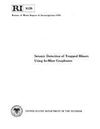 Image of publication Seismic Detection of Trapped Miners Using In-Mine Geophones