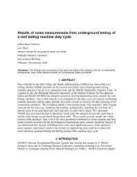 Image of publication Results of Noise Measurements from Underground Testing of a Roof Bolting Machine Duty Cycle