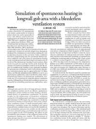 Image of publication Simulation of Spontaneous Heating in Longwall Gob Area with a Bleederless Ventilation System