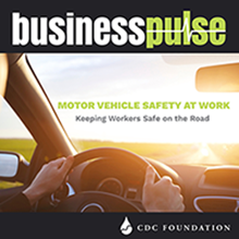 	Business pulse - Motor Vehicle Safety at Work: Keeping Workers Safe on the Road