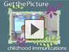 Get the picture: childhood immunization