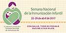 Con salud, todo es possible. Vacune a sus hijos. Semana Nacional de la Inmunización Infantil. Del 16-23 de abril de 2016