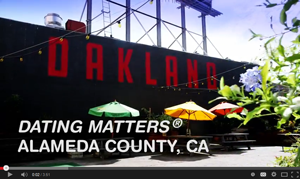 Dating Matters&reg; Alameda