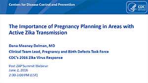 The Importance of Pregnancy Planning in Areas with Active Zika Transmission slide set cover page thumbnail